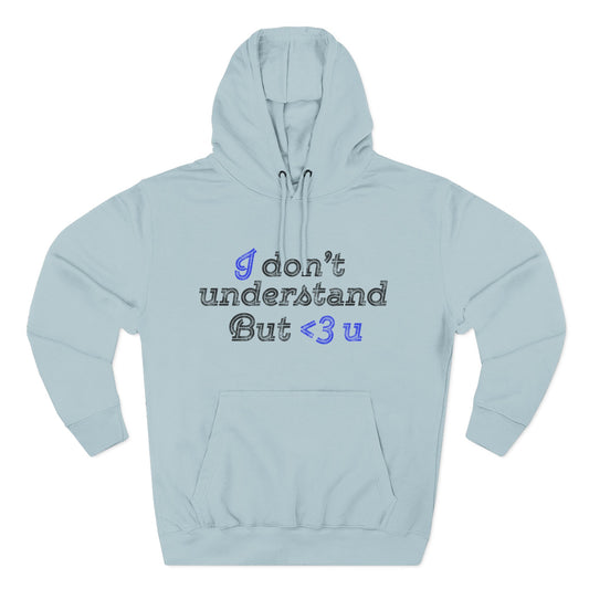 I <3 U Blue Type Three-Panel Fleece Hoodie - snazzymerch