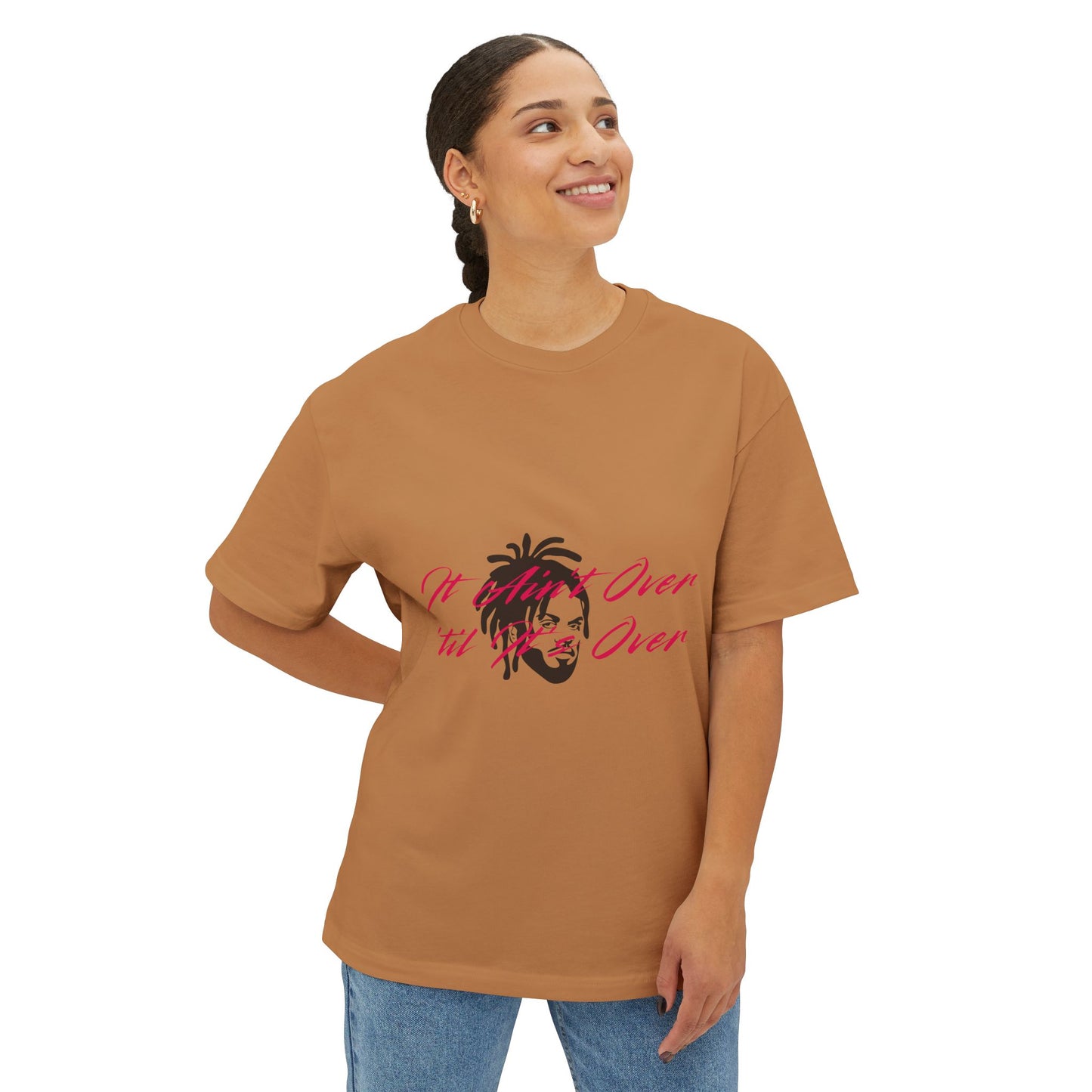 Still Not Over Unisex Oversized Boxy tee Printify