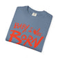 Born This Way Statement-Unisex Dyed Tshirt Printify