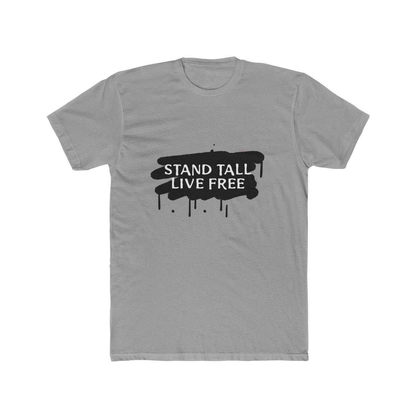 Stand Tall Live Free Unisex Cotton Tee - snazzymerch