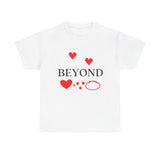 Beyond Love Unisex Heavy Cotton Tee - snazzymerch