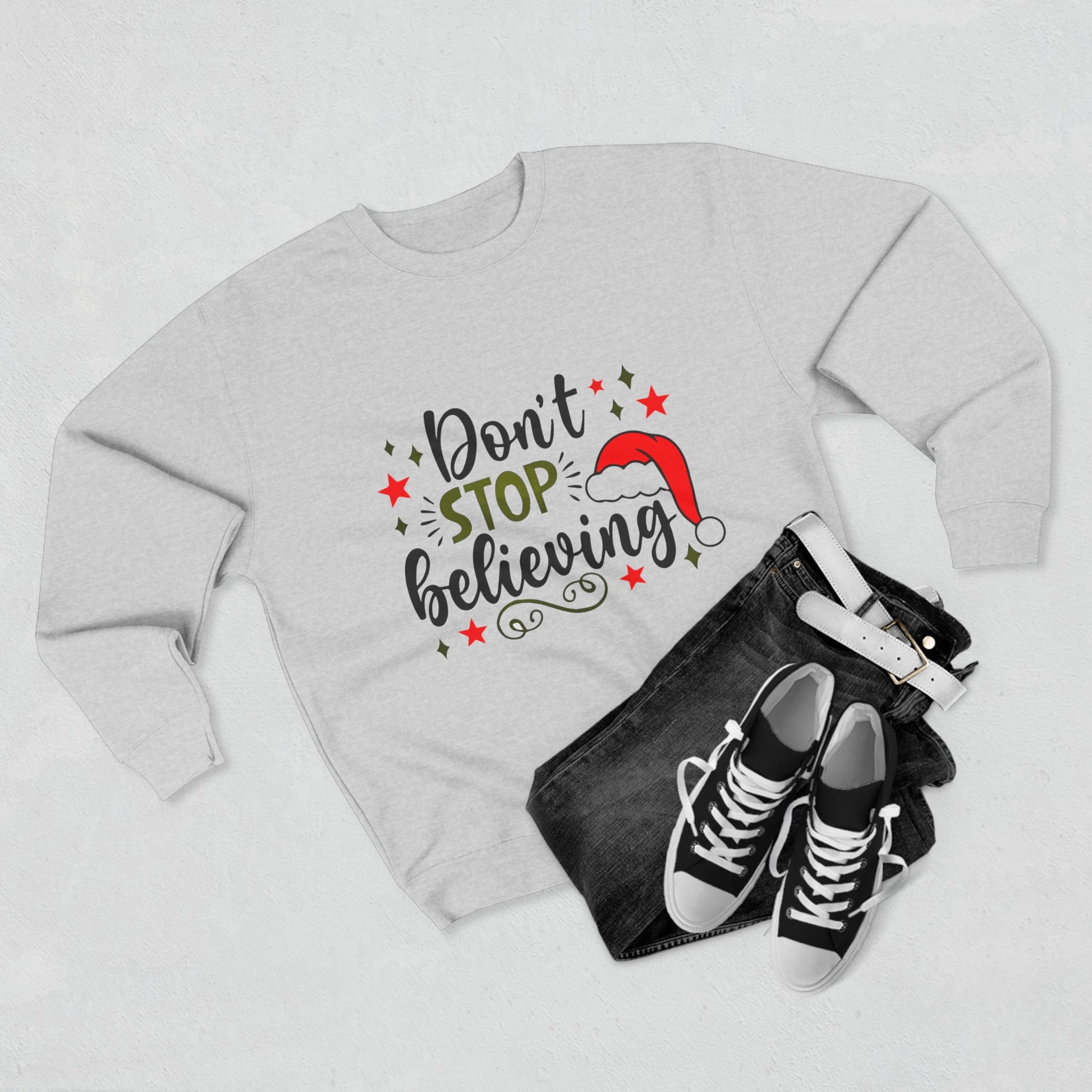Don’t Stop Believing – Inspirational Unisex Crewneck Sweatshirt Printify