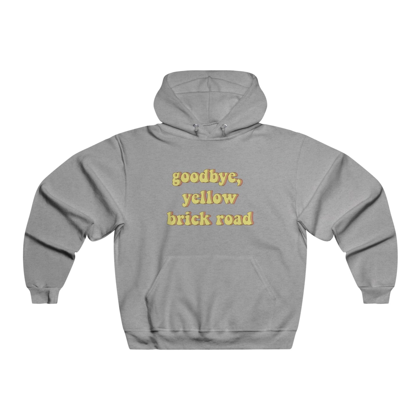 Goodbye, Yellow Brick Road Men's NUBLEND® Hooded Sweatshirt - snazzymerch