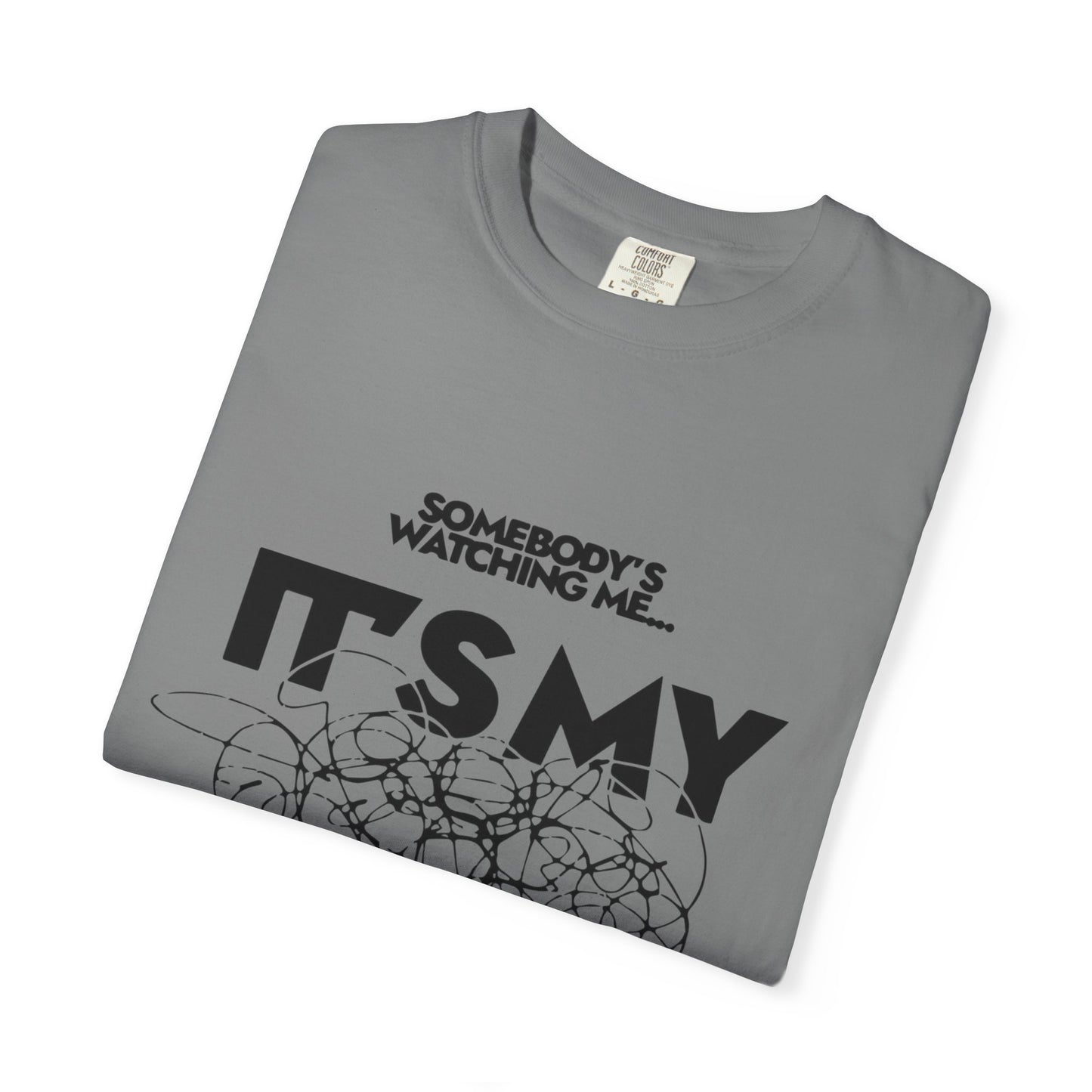 Block Font Quote Unisex Garment-Dyed T-shirt - snazzymerch