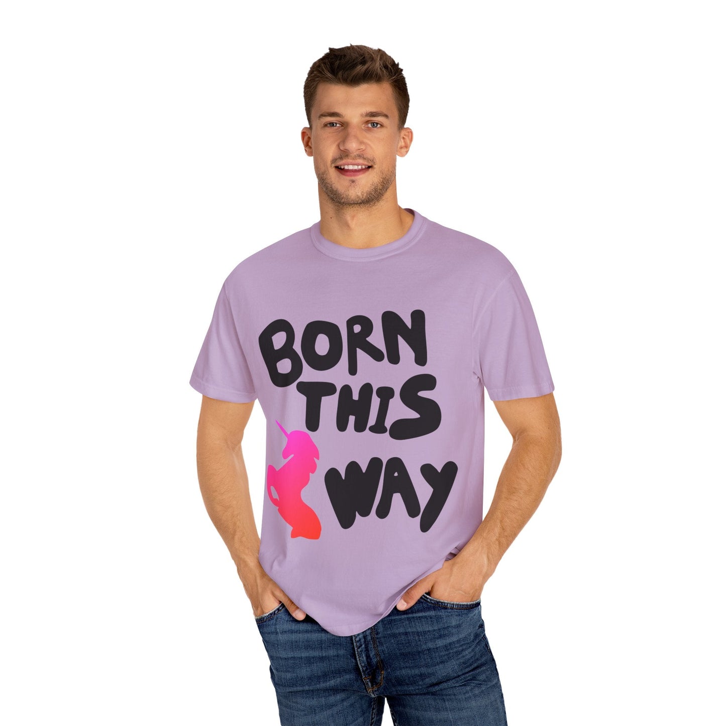 Born This Way Unicorn-Unisex Dyed Tshirt Printify