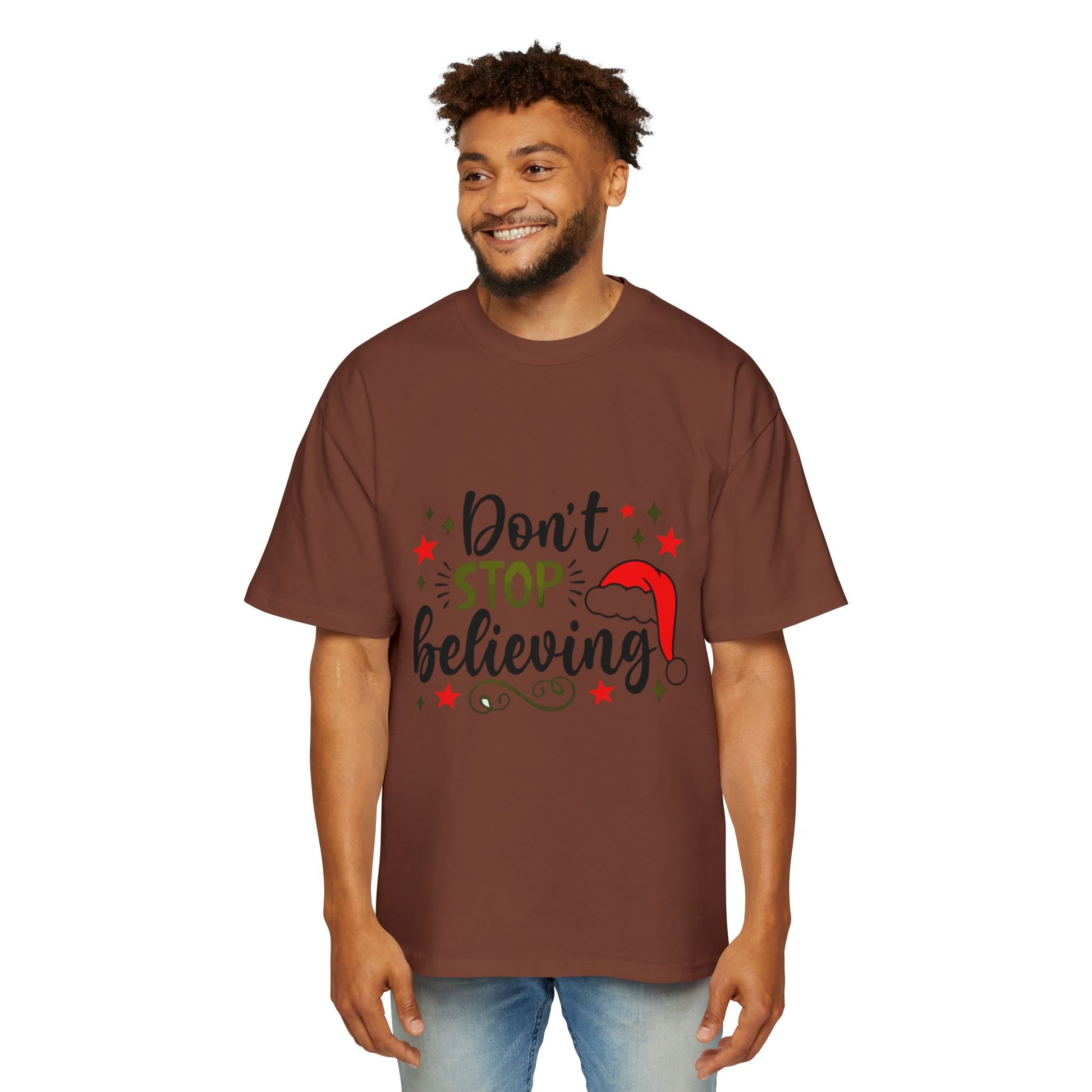 Don't Stop Believing Oversized Tee – Festive Christmas Quote T-Shirt Printify