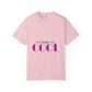 Minimal Quote Unisex Garment-Dyed T-shirt - snazzymerch
