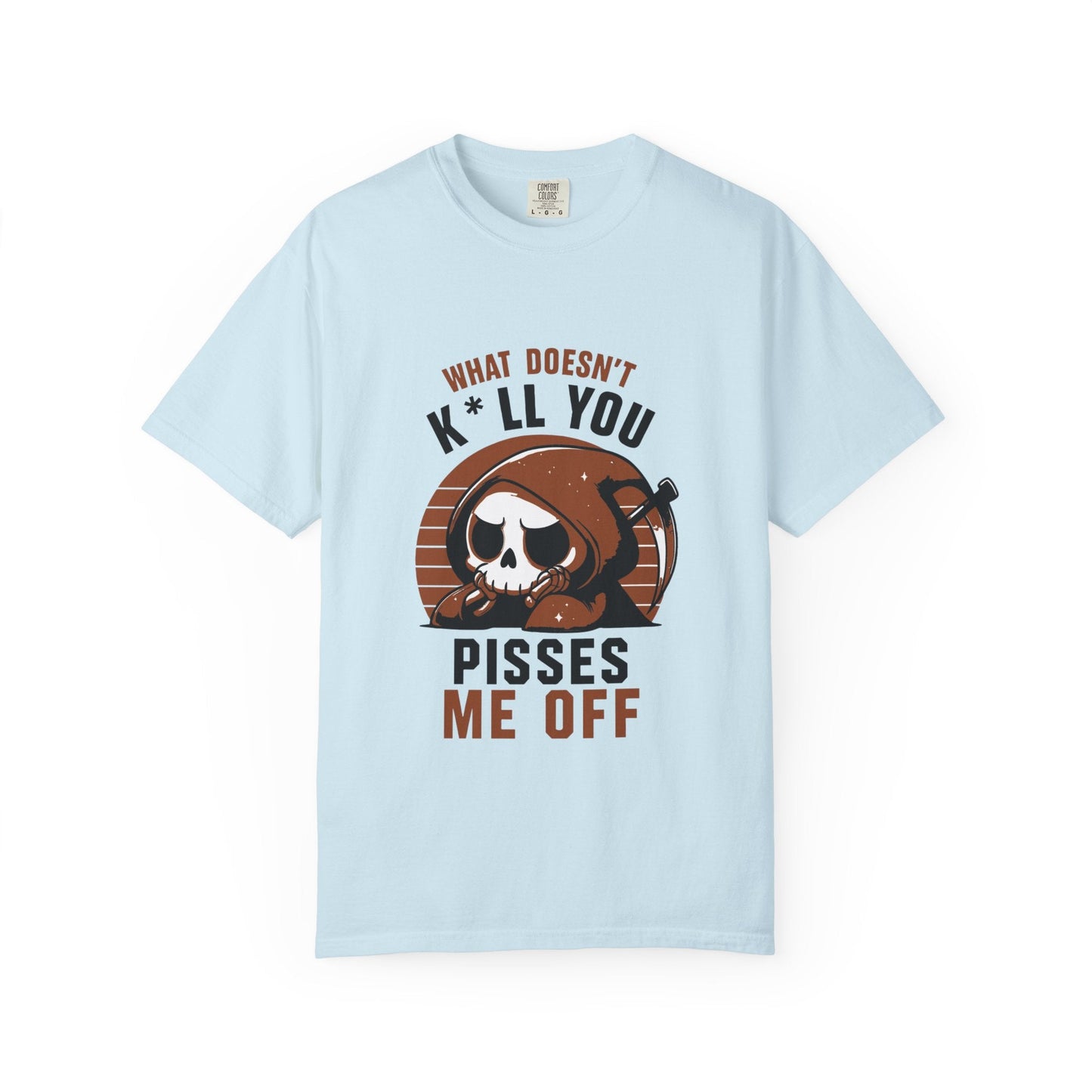 Dyed T-shirt – Snazzy Piss Me off Edition Printify