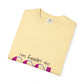 Minimal Quote Unisex Garment-Dyed T-shirt - snazzymerch