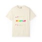 Unisex Garment-Dyed T-Shirt Inspired by Coldplay’s Signage Printify
