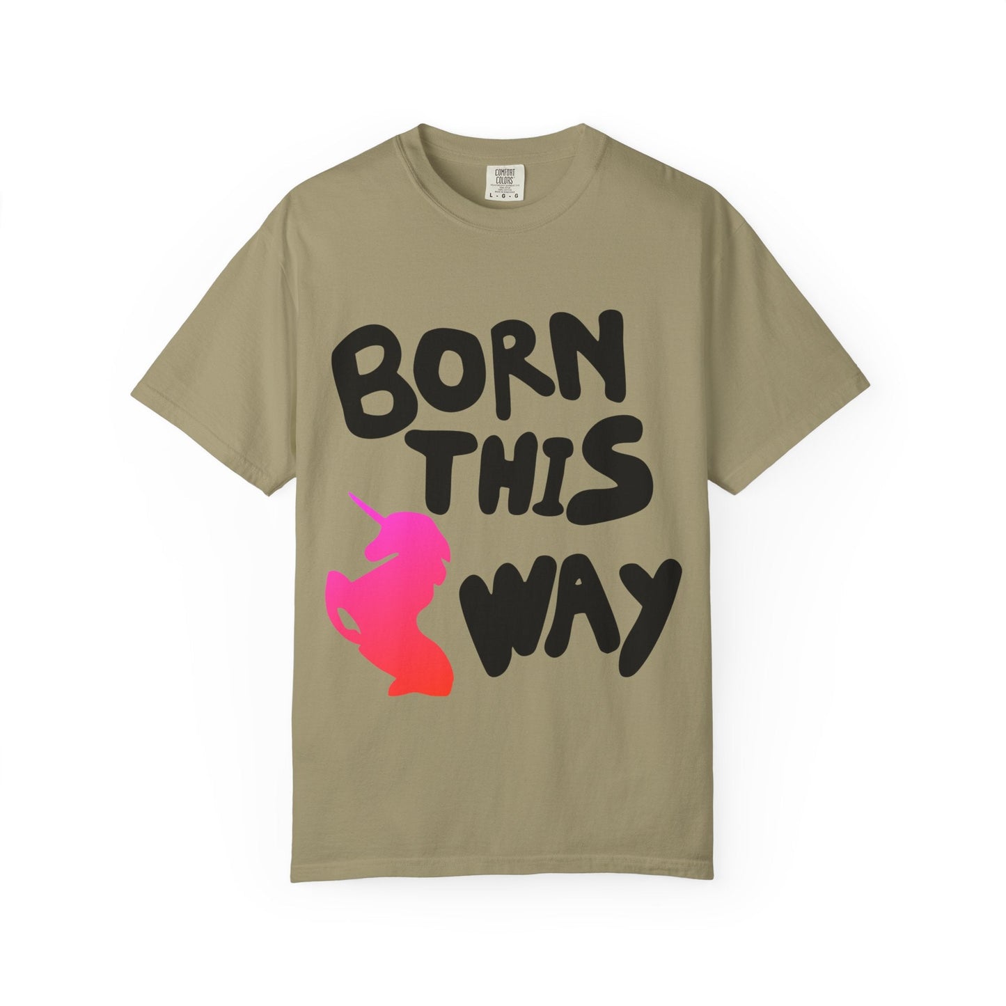 Born This Way Unicorn-Unisex Dyed Tshirt Printify