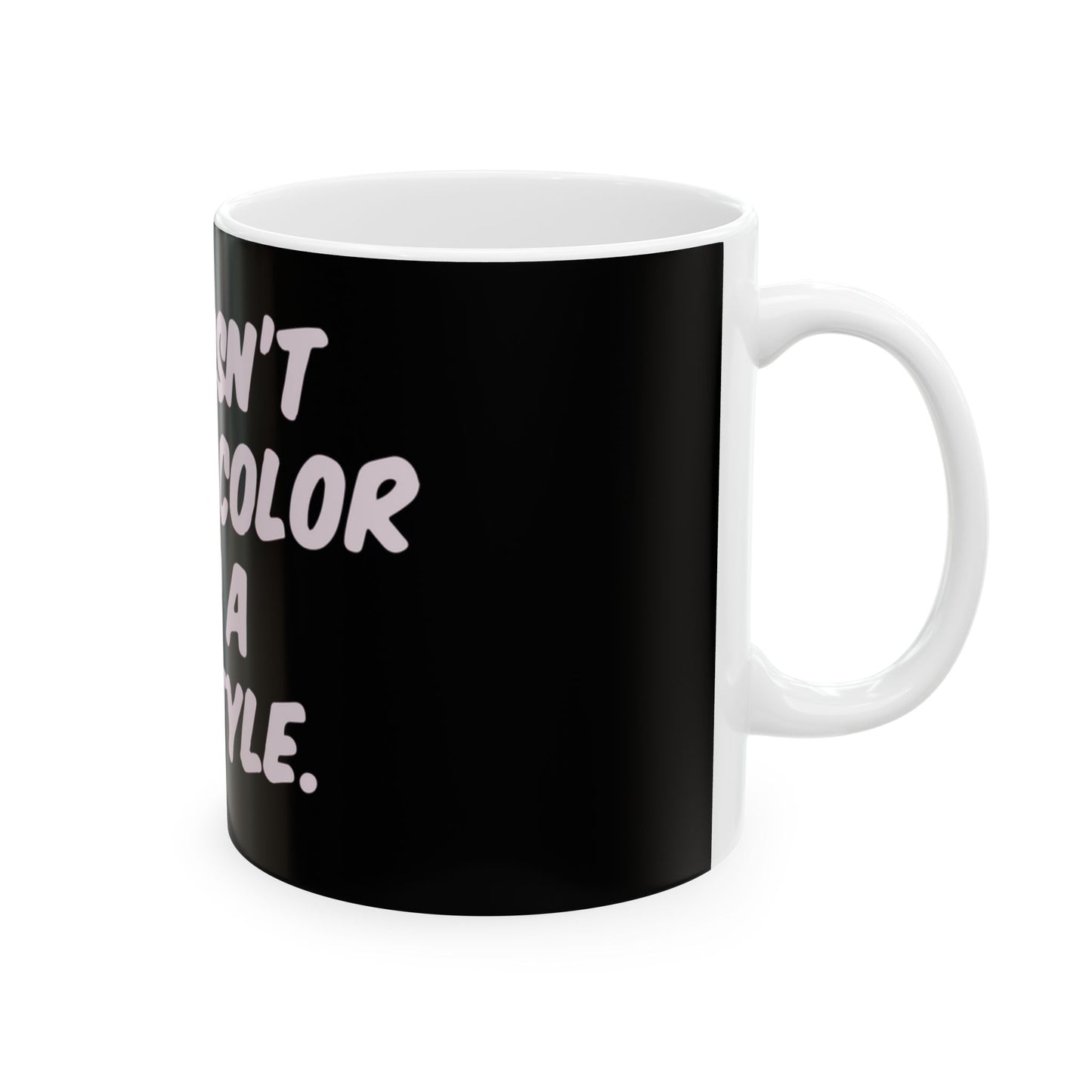 Lifestyle in Pink Ceramic Mug, (11oz, 15oz) - snazzymerch