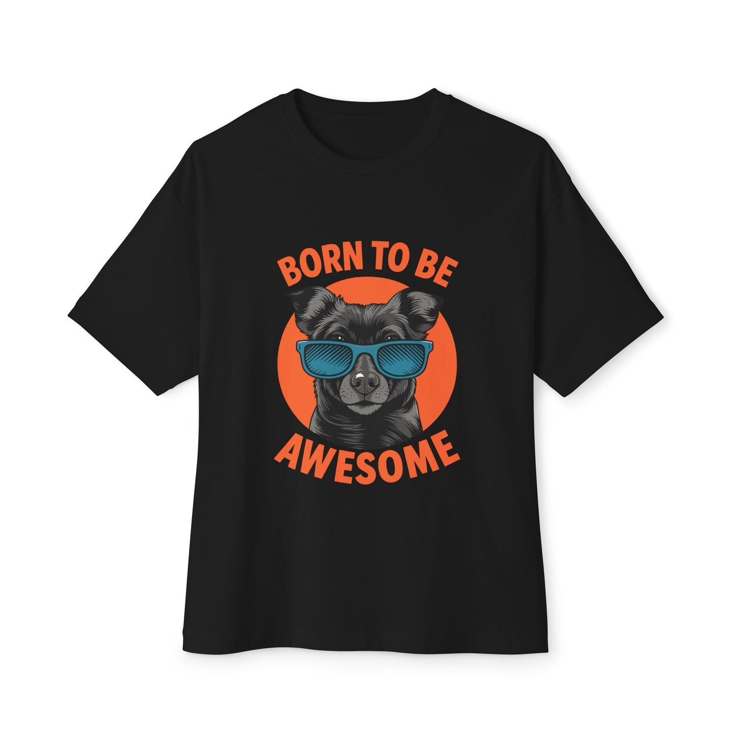 Oversized boxy Tee – Snazzy Born to be awesome Edition Printify