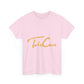 Take Care Gold Script Heavy Cotton Tee Printify