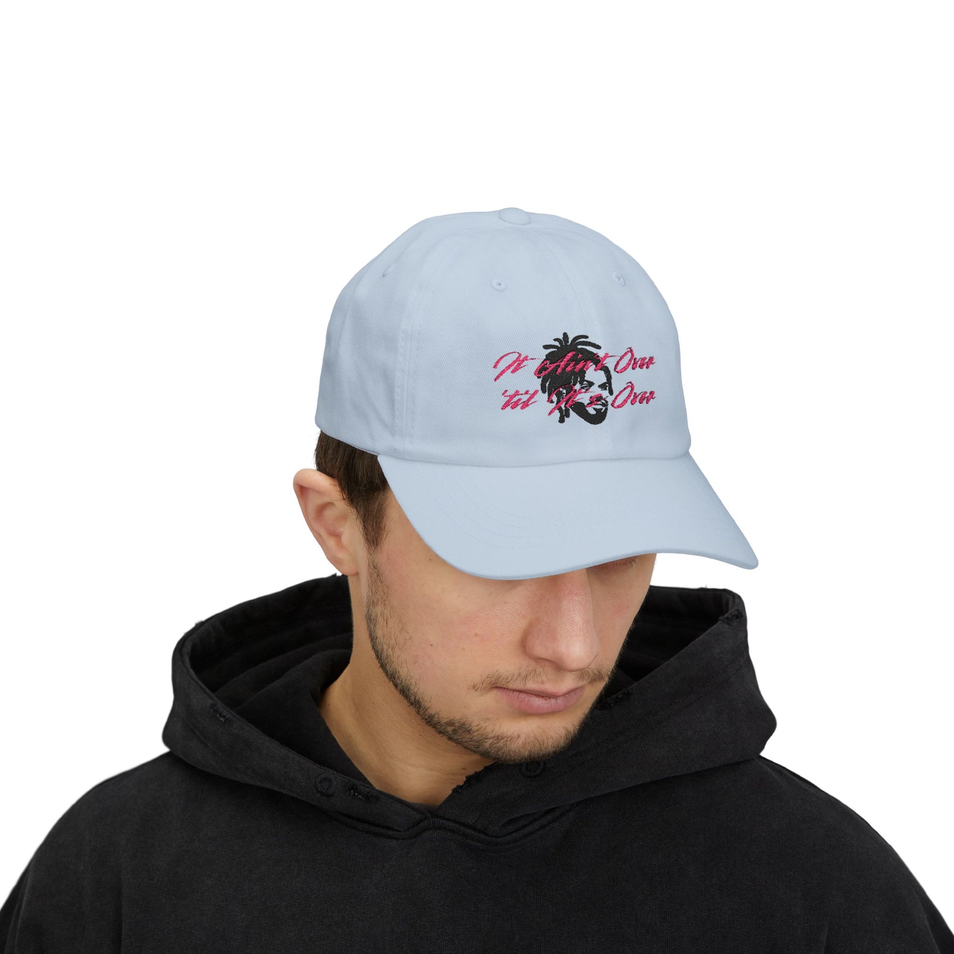 Still Not Over Classic Dad Cap Printify