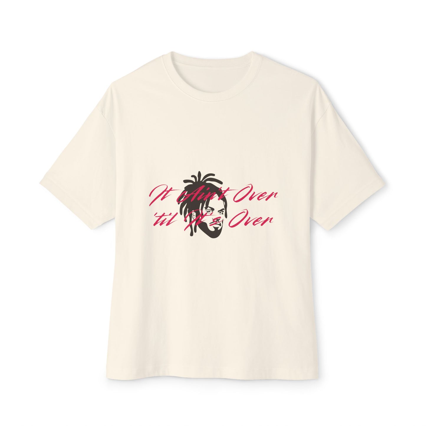 Still Not Over Unisex Oversized Boxy tee Printify