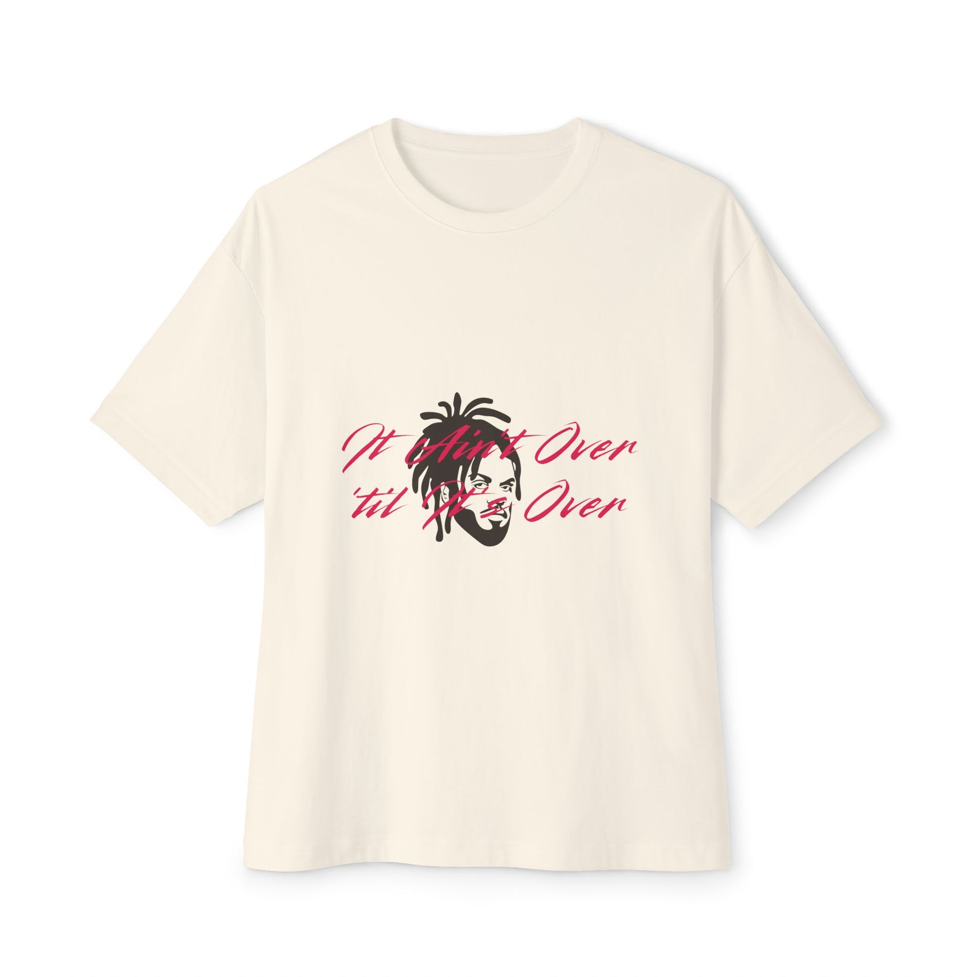 Still Not Over Unisex Oversized Boxy tee Printify