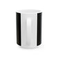 Glow-Inspired Quote Ceramic Mug, (11oz, 15oz) - snazzymerch