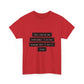 Emotional Line Text Unisex Heavy Cotton Tee - snazzymerch