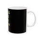 Glow-Inspired Quote Ceramic Mug, (11oz, 15oz) - snazzymerch