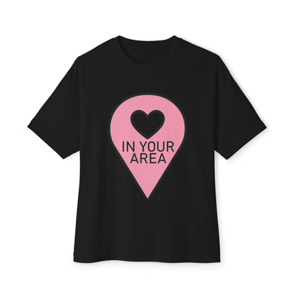 In Your Area Pin Marker – Oversized Boxy Tee Printify