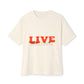 Live Unisex Oversized Boxy Tee - snazzymerch