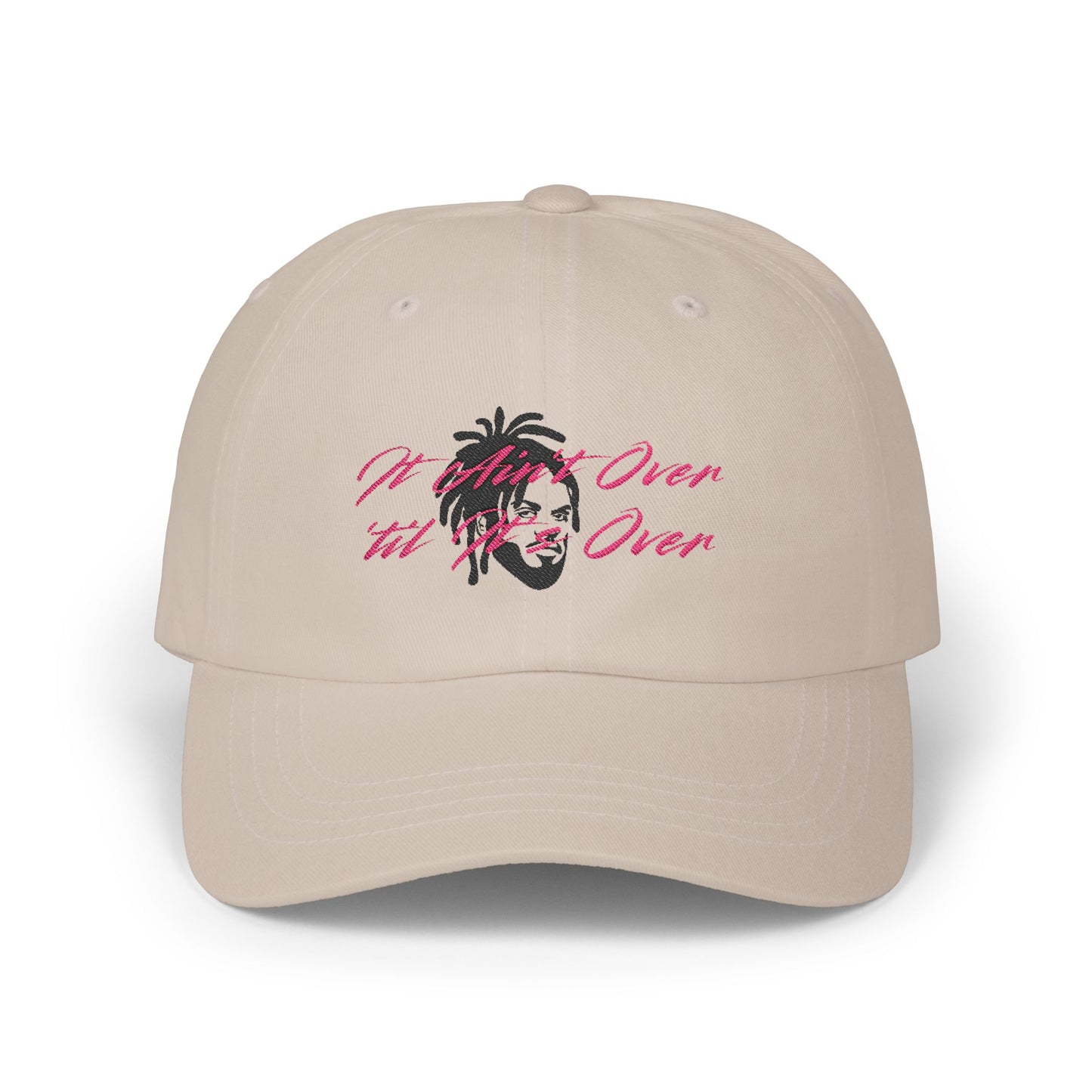Still Not Over Classic Dad Cap Printify