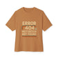 Unisex Oversized Tee – Snazzy Error 404 Edition Printify