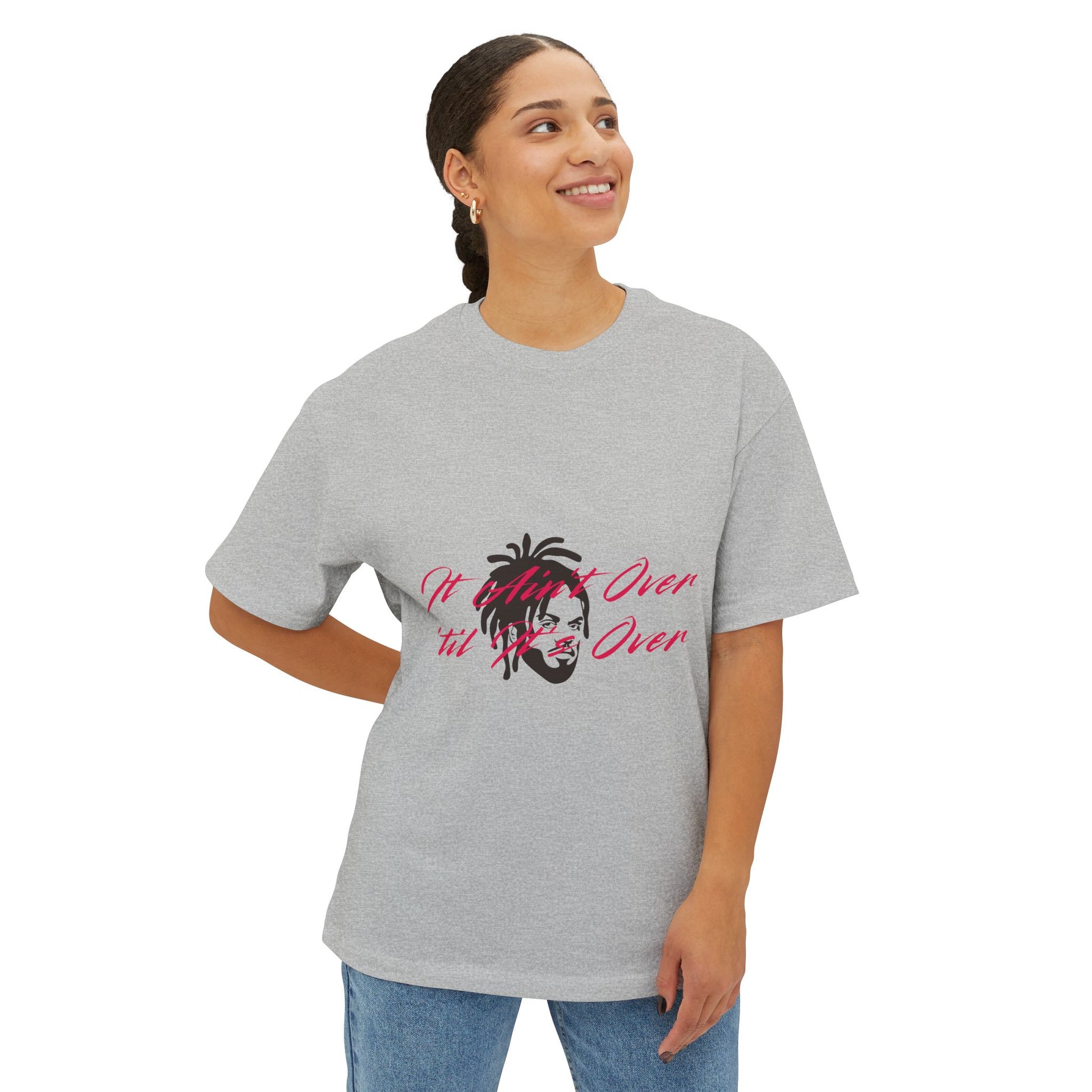 Still Not Over Unisex Oversized Boxy tee Printify