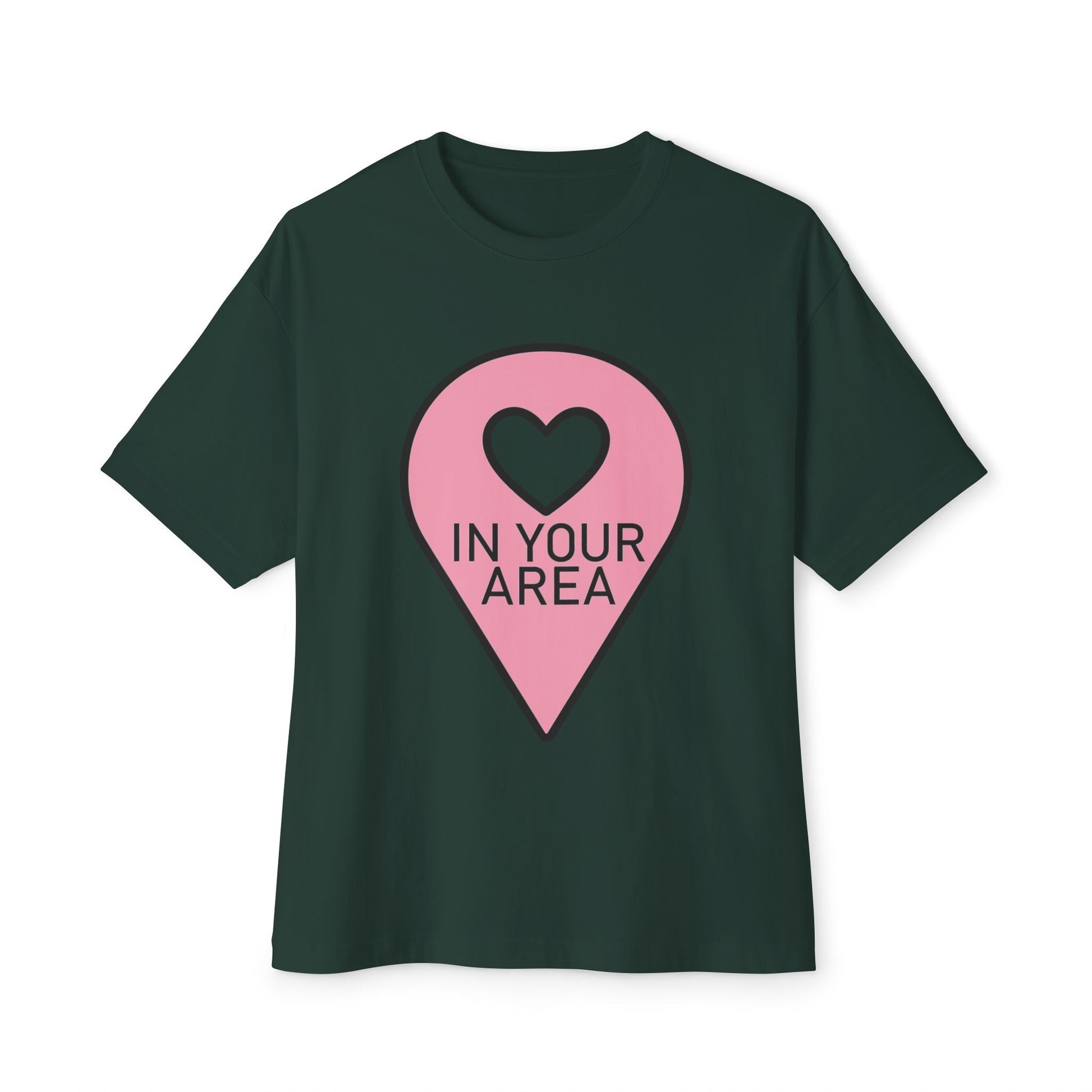 In Your Area Pin Marker – Oversized Boxy Tee Printify