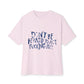 Act F*cking Nice Quote-Unisex Oversized Tee Printify