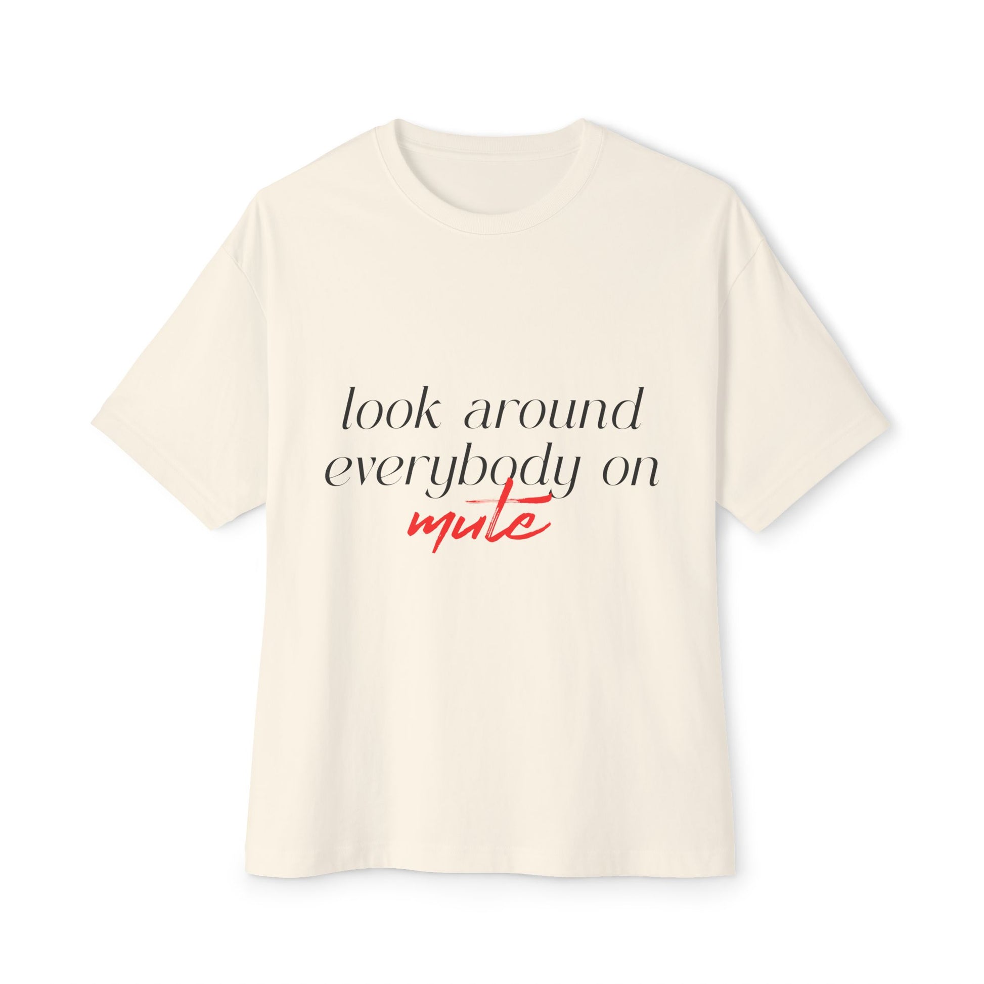 Muted World Unisex Oversized Boxy Tee - snazzymerch