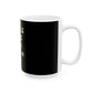Glow-Inspired Quote Ceramic Mug, (11oz, 15oz) - snazzymerch
