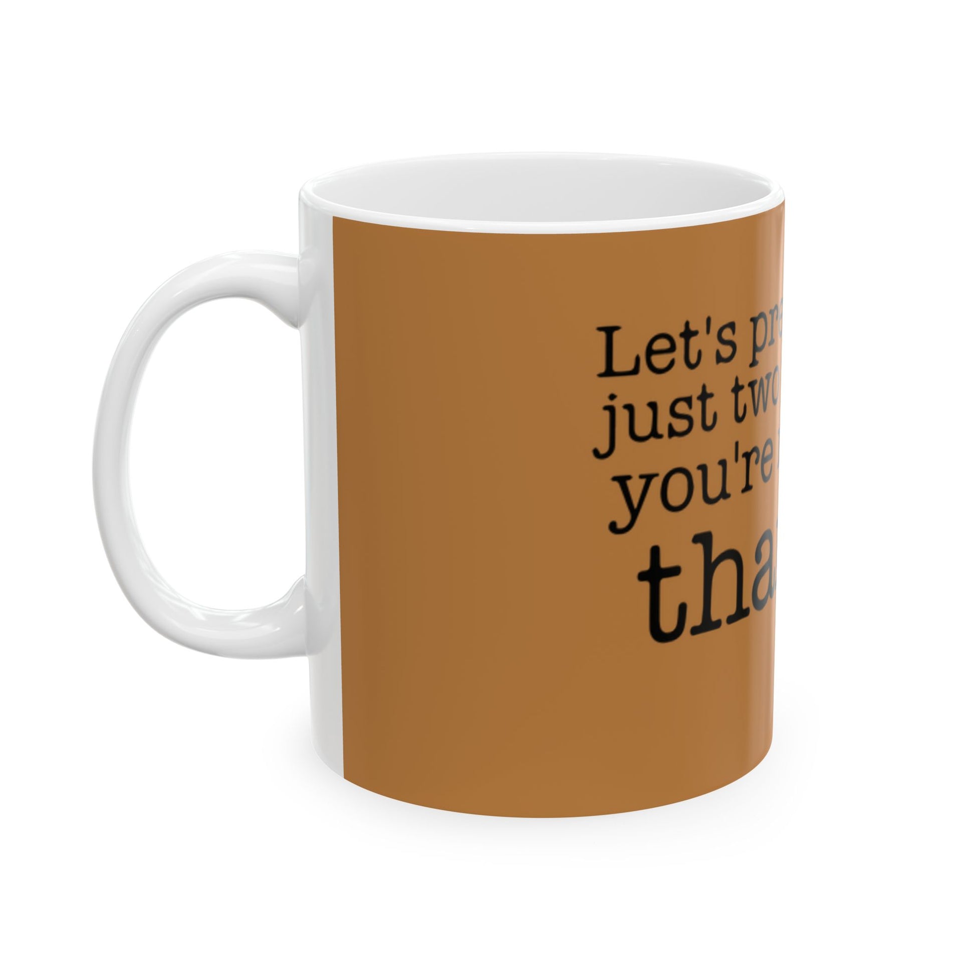 Strong & Brave Ceramic Mug, (11oz, 15oz) - snazzymerch