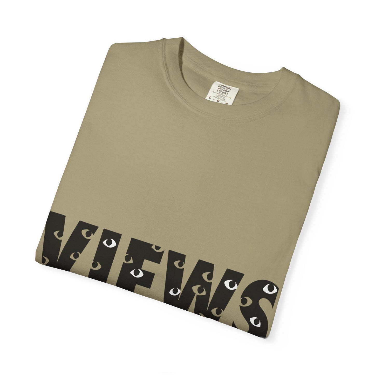 All Eyes on Views Dyed Tshirt Printify