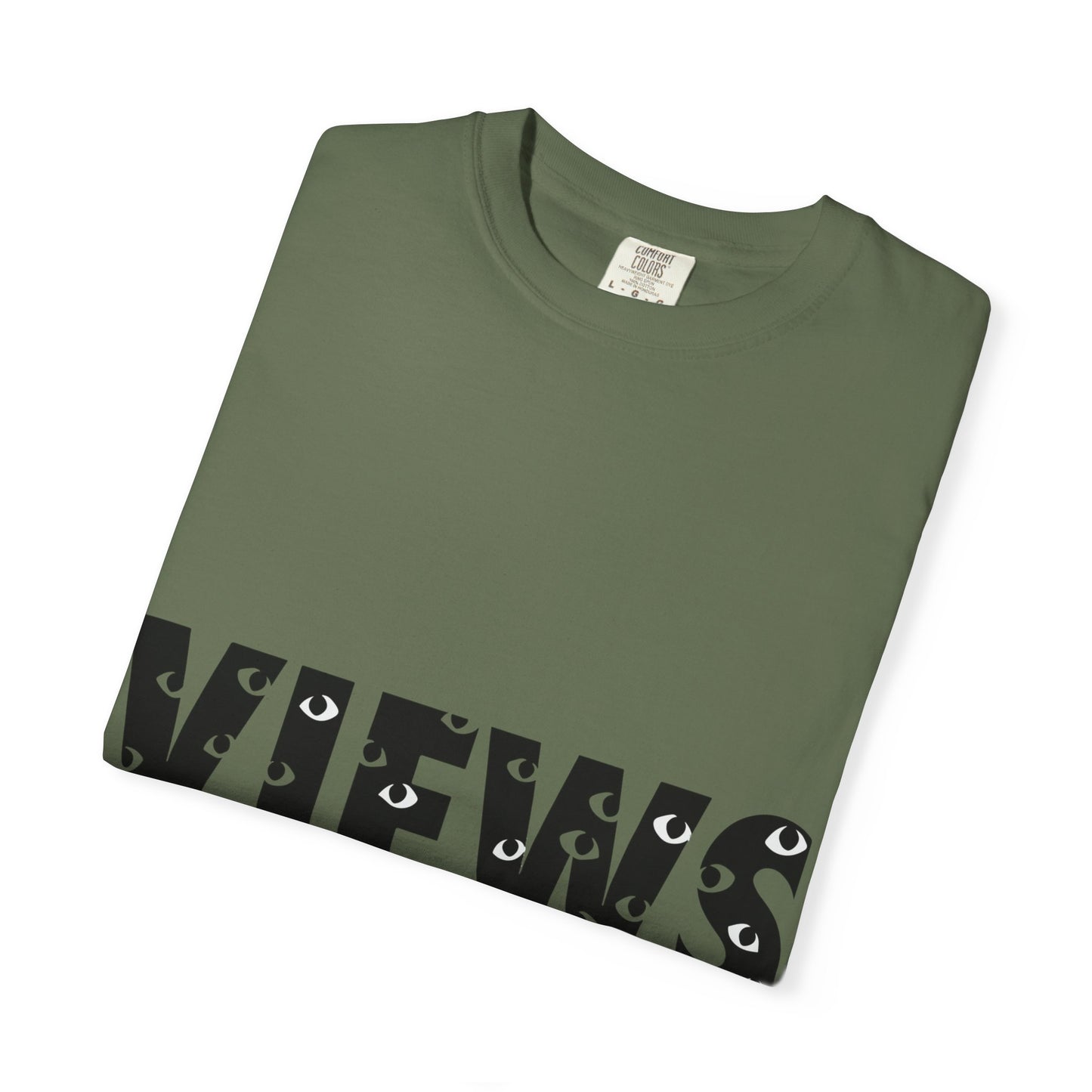 All Eyes on Views Dyed Tshirt Printify