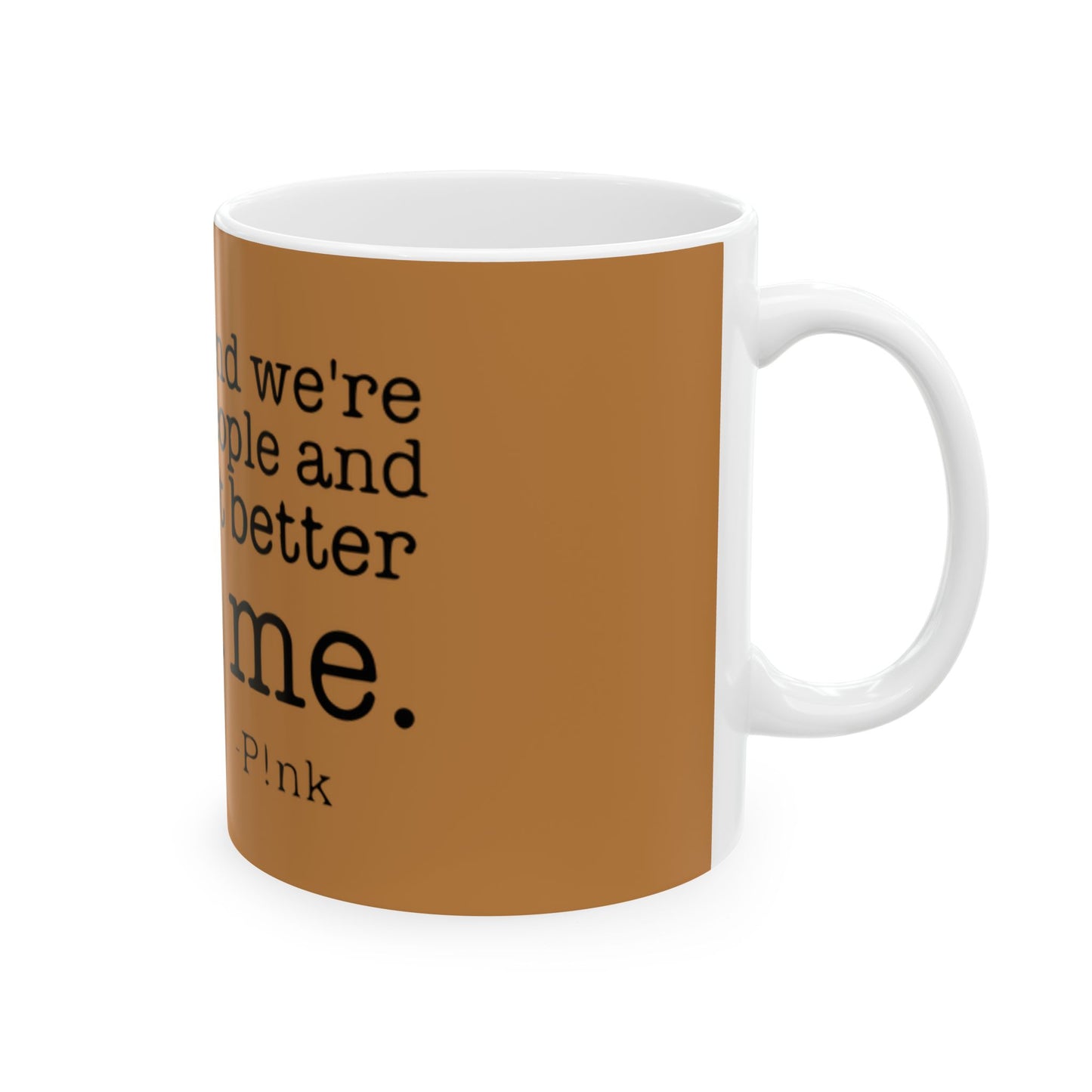 Strong & Brave Ceramic Mug, (11oz, 15oz) - snazzymerch