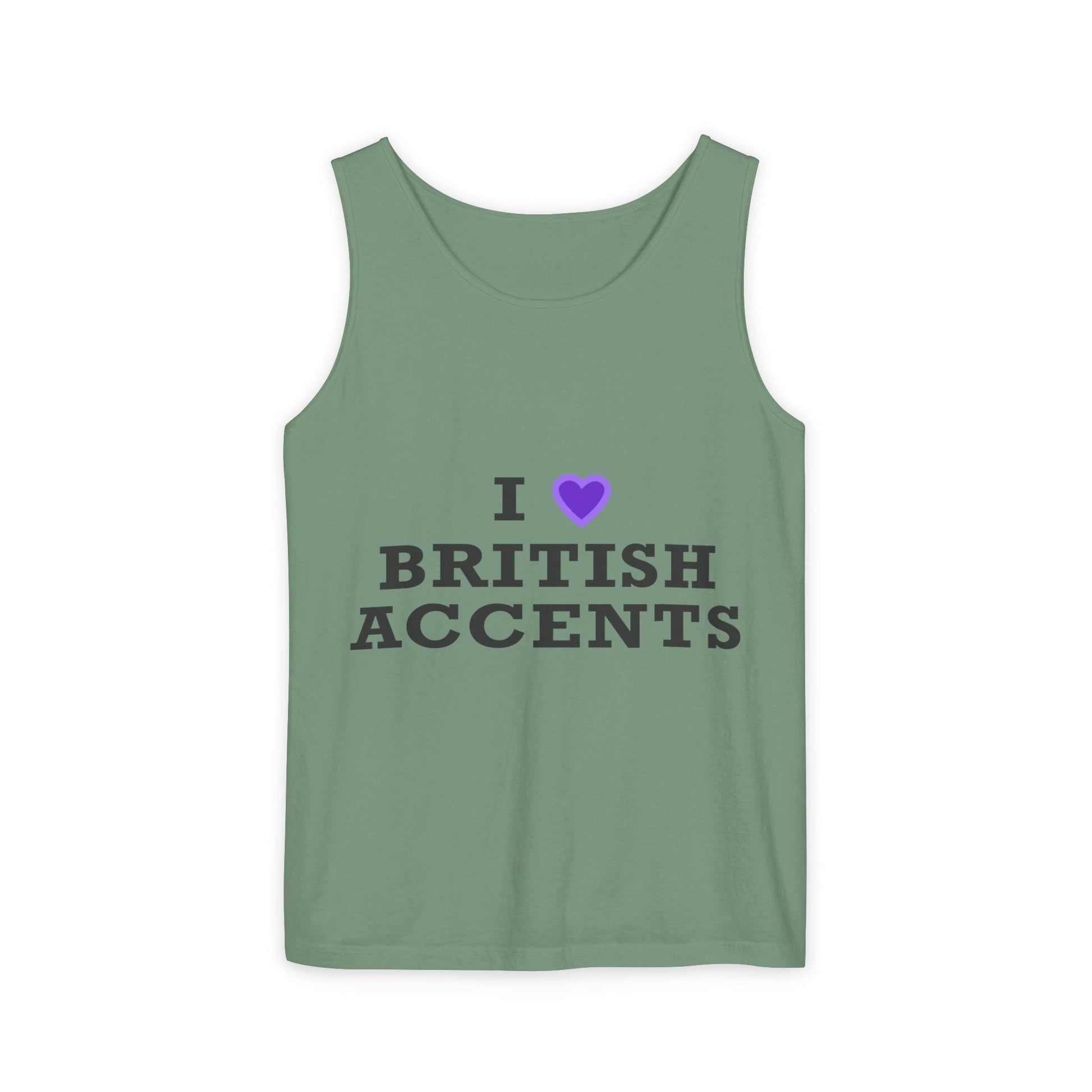 I Love British Accents-Dyed Tank Top Printify