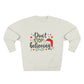 Don’t Stop Believing – Inspirational Unisex Crewneck Sweatshirt Printify