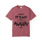 Block Font Quote Unisex Garment-Dyed T-shirt - snazzymerch