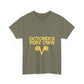 October’s Very Own Bold Logo Heavy Cotton Tee Printify
