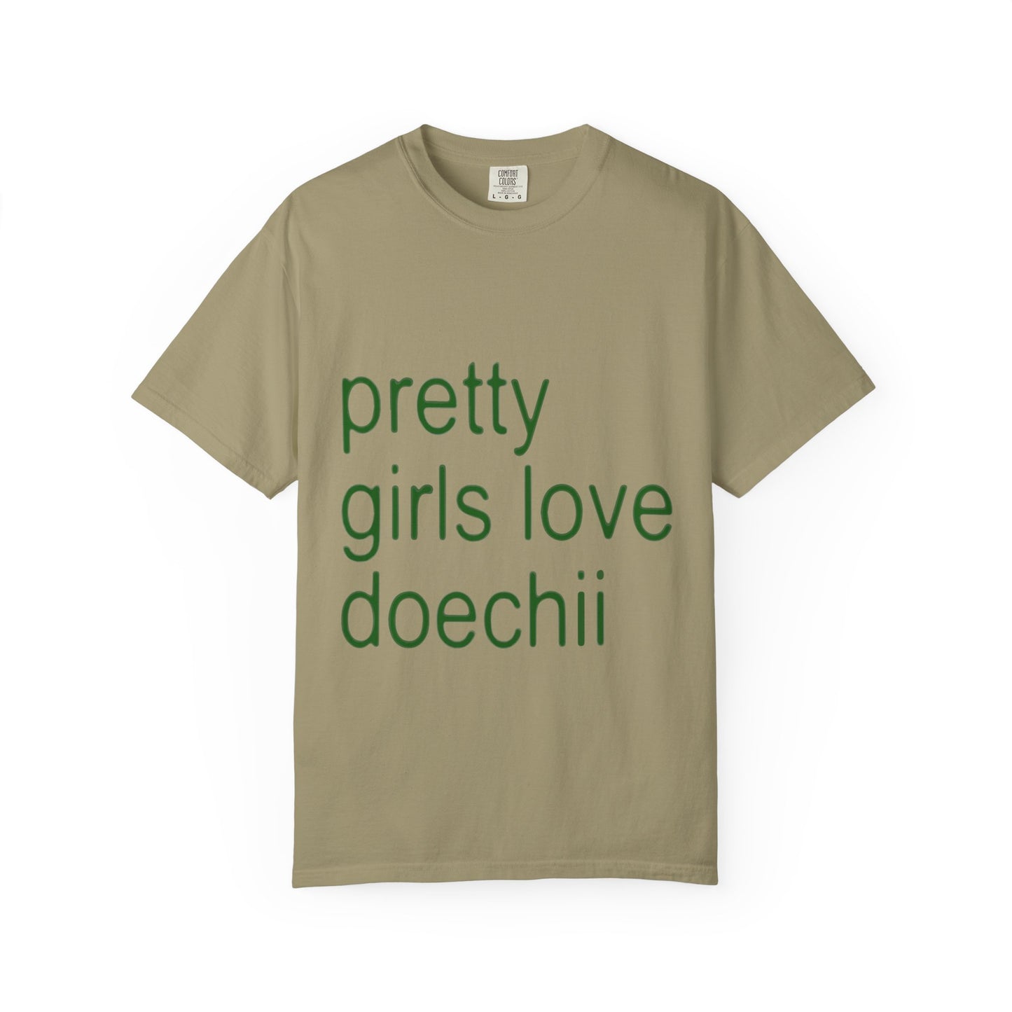Green Text Statement Unisex Garment-Dyed T-shirt - snazzymerch