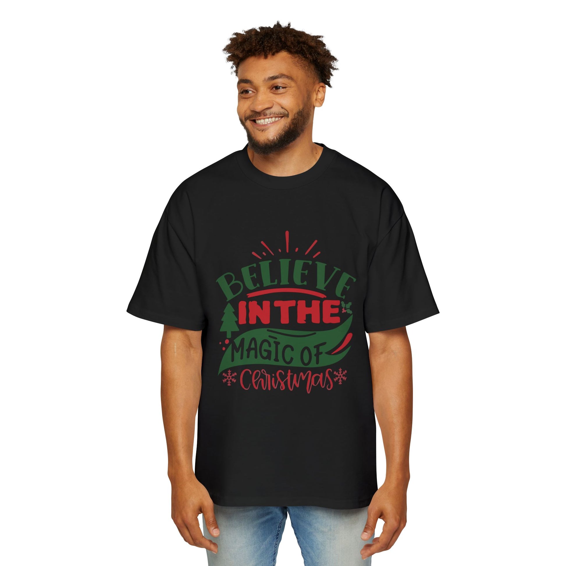 Believe in the Magic of Christmas Oversized Tee – Festive Holiday Quote T-Shirt Printify