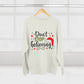 Don’t Stop Believing – Inspirational Unisex Crewneck Sweatshirt Printify