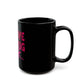 Love & Energy Black Mug (11oz, 15oz) - snazzymerch