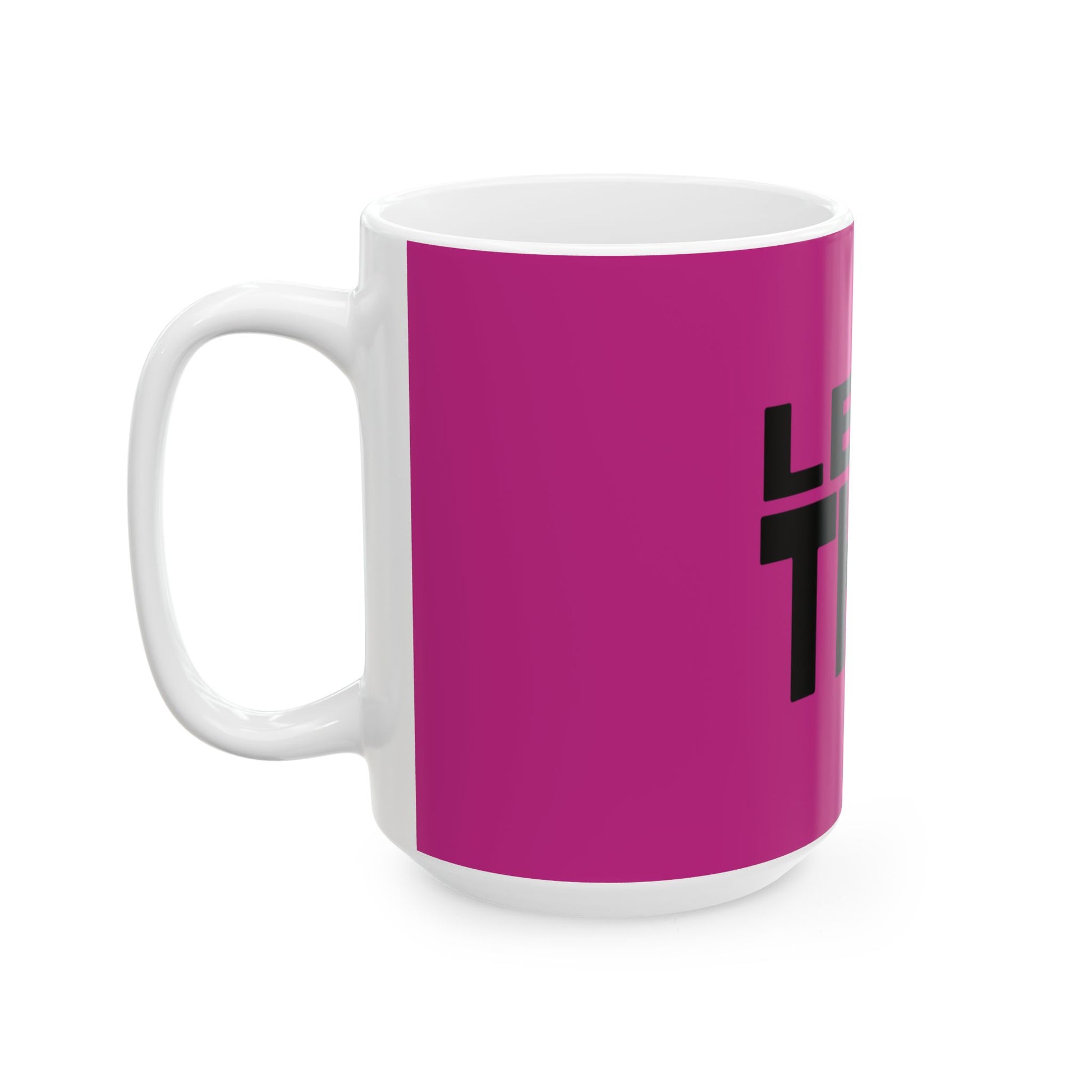 Bold Lettering Ceramic Mug, (11oz, 15oz) - snazzymerch