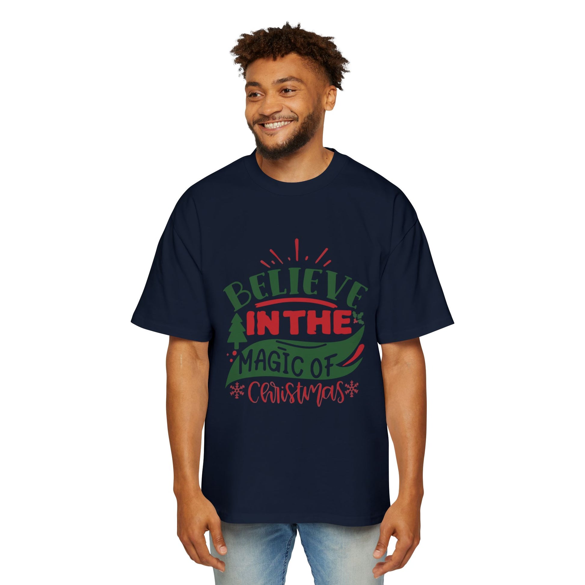 Believe in the Magic of Christmas Oversized Tee – Festive Holiday Quote T-Shirt Printify