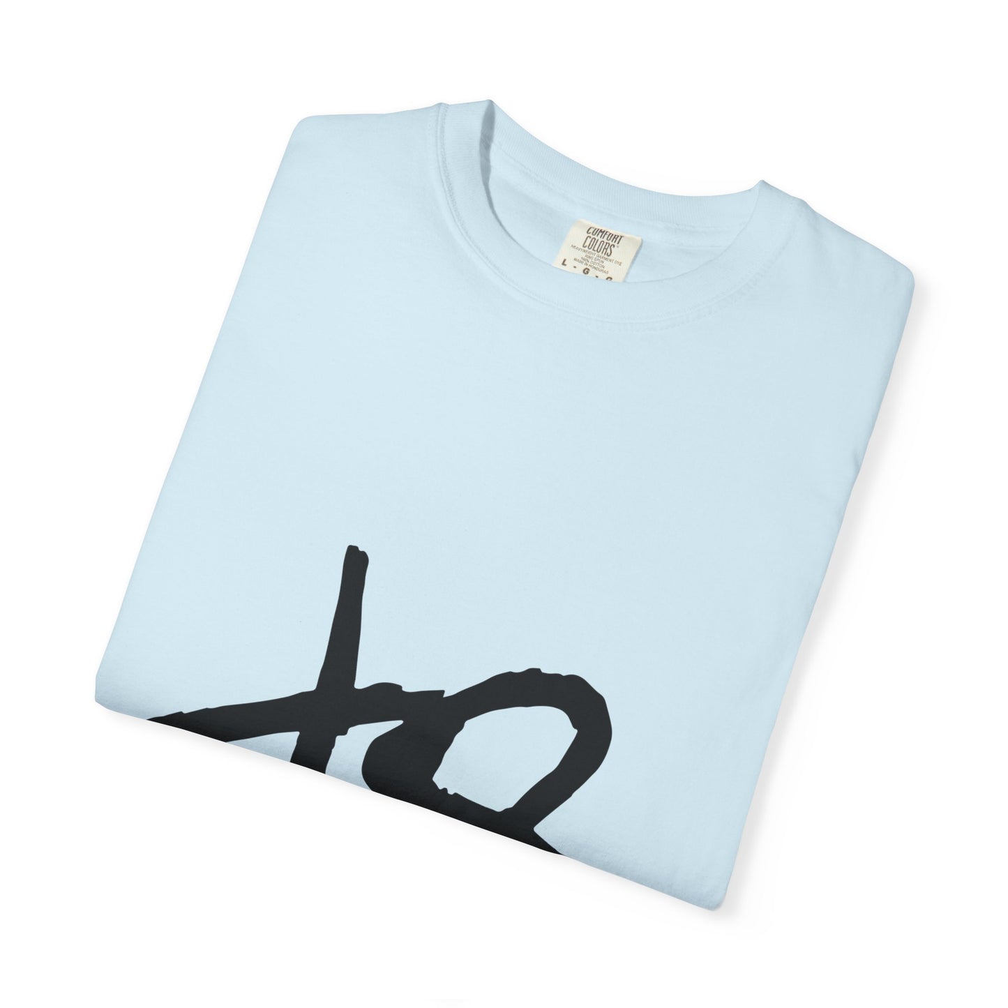 Modern Quote Unisex Garment-Dyed T-shirt - snazzymerch